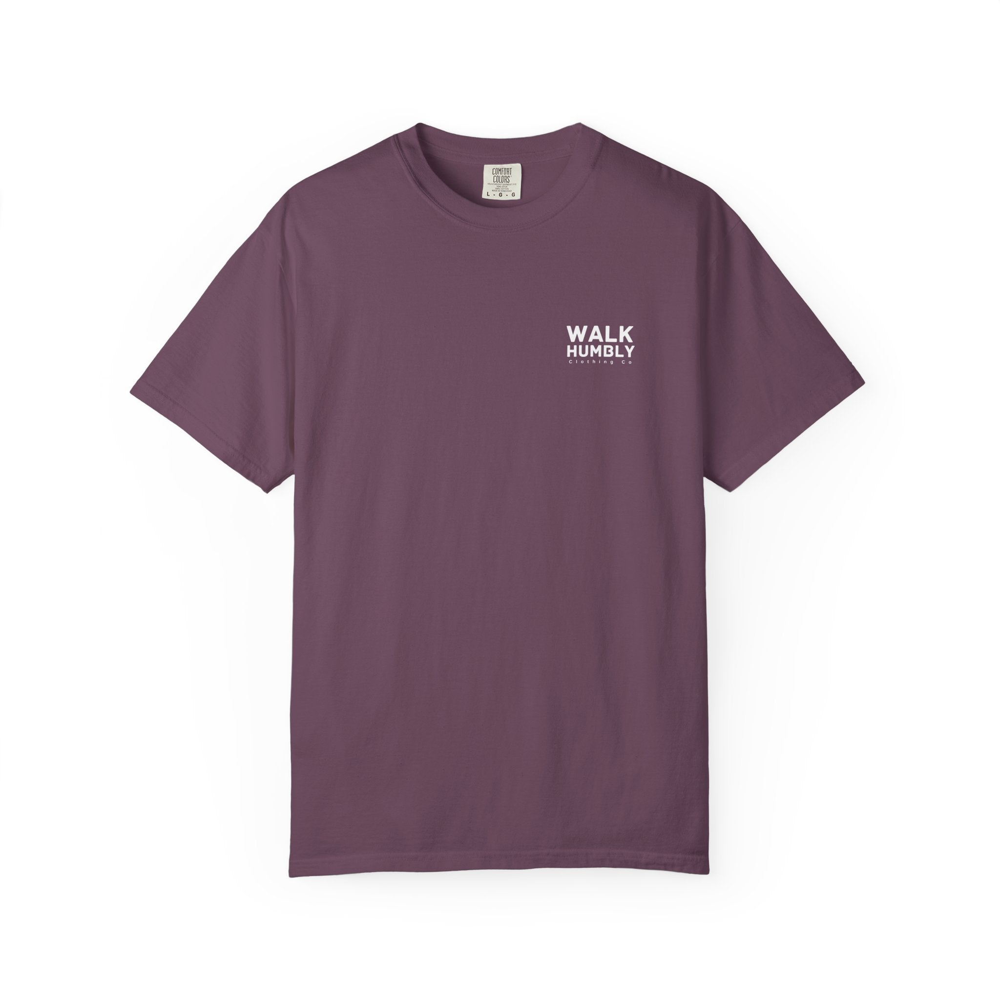 Love God. Love People. Walk Humbly. Garment-Dyed Tee