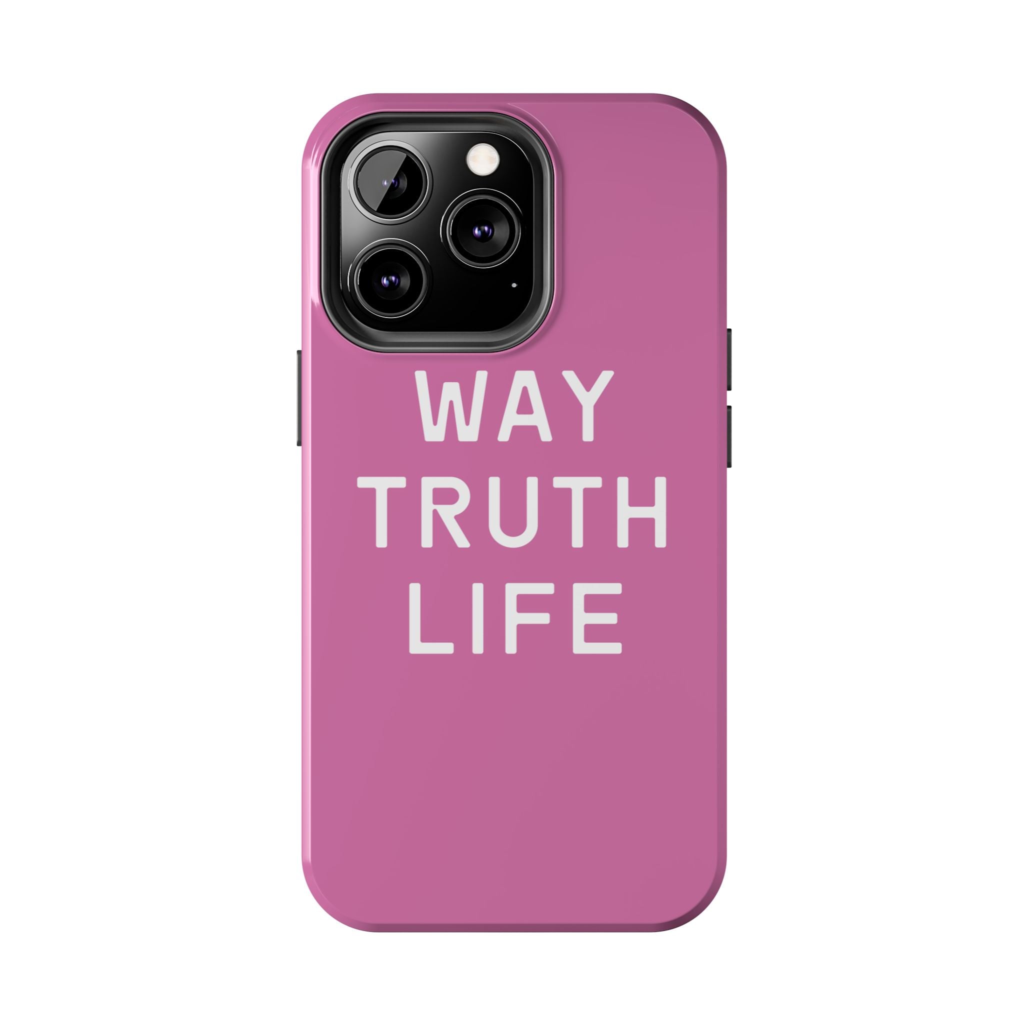 Way Truth Life Phone Case (Pink)