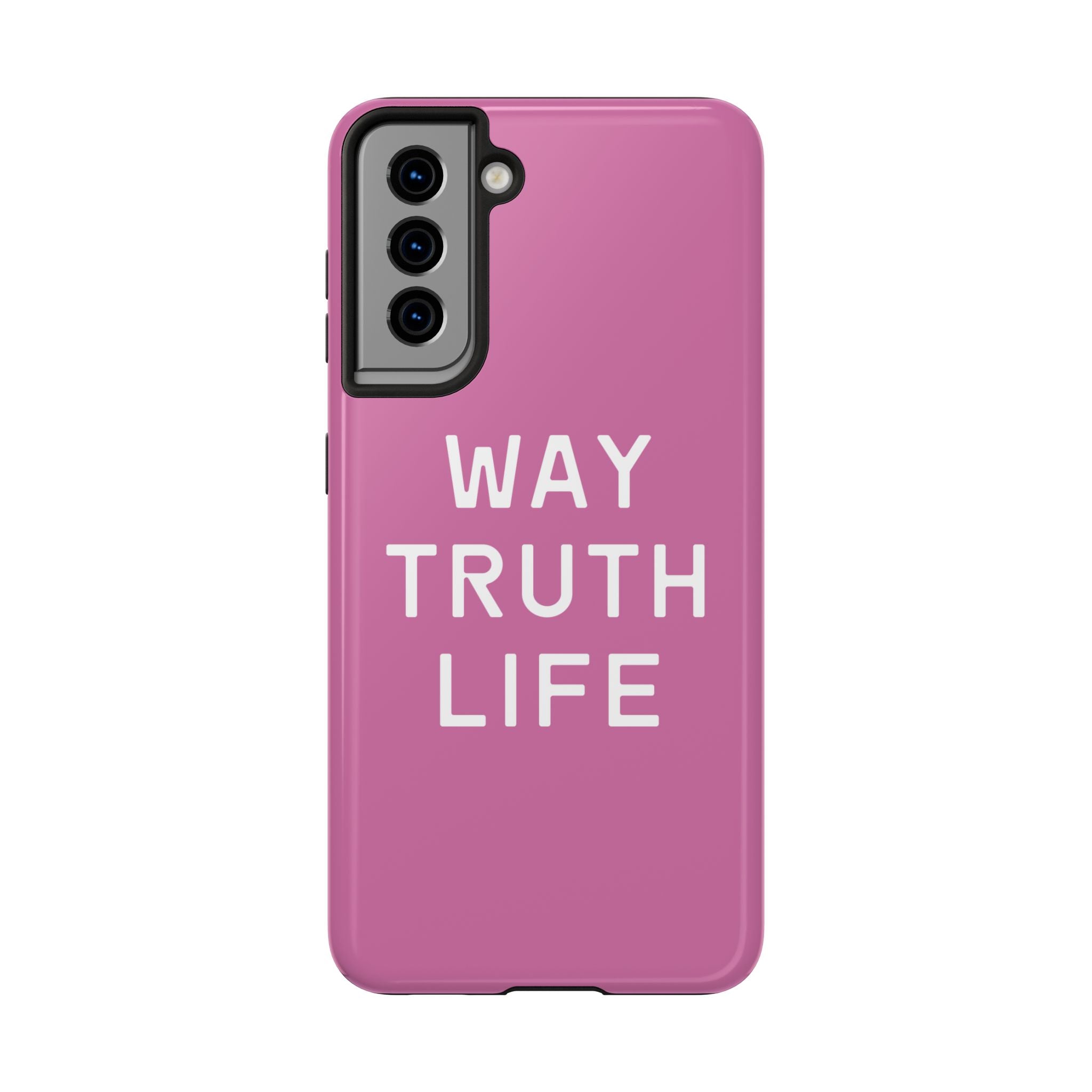 Way Truth Life Phone Case (Pink)