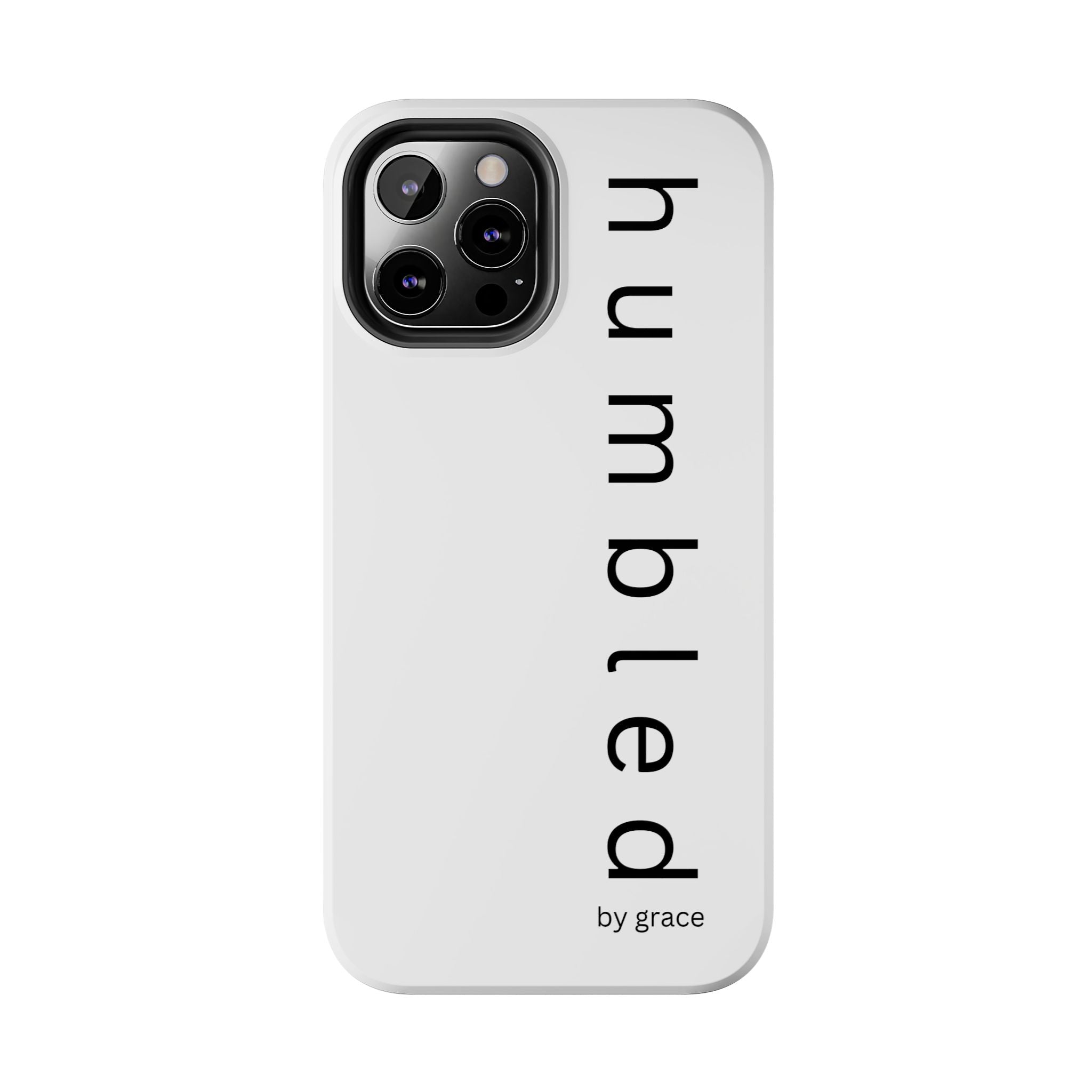 Humbled by Grace Phone Case
