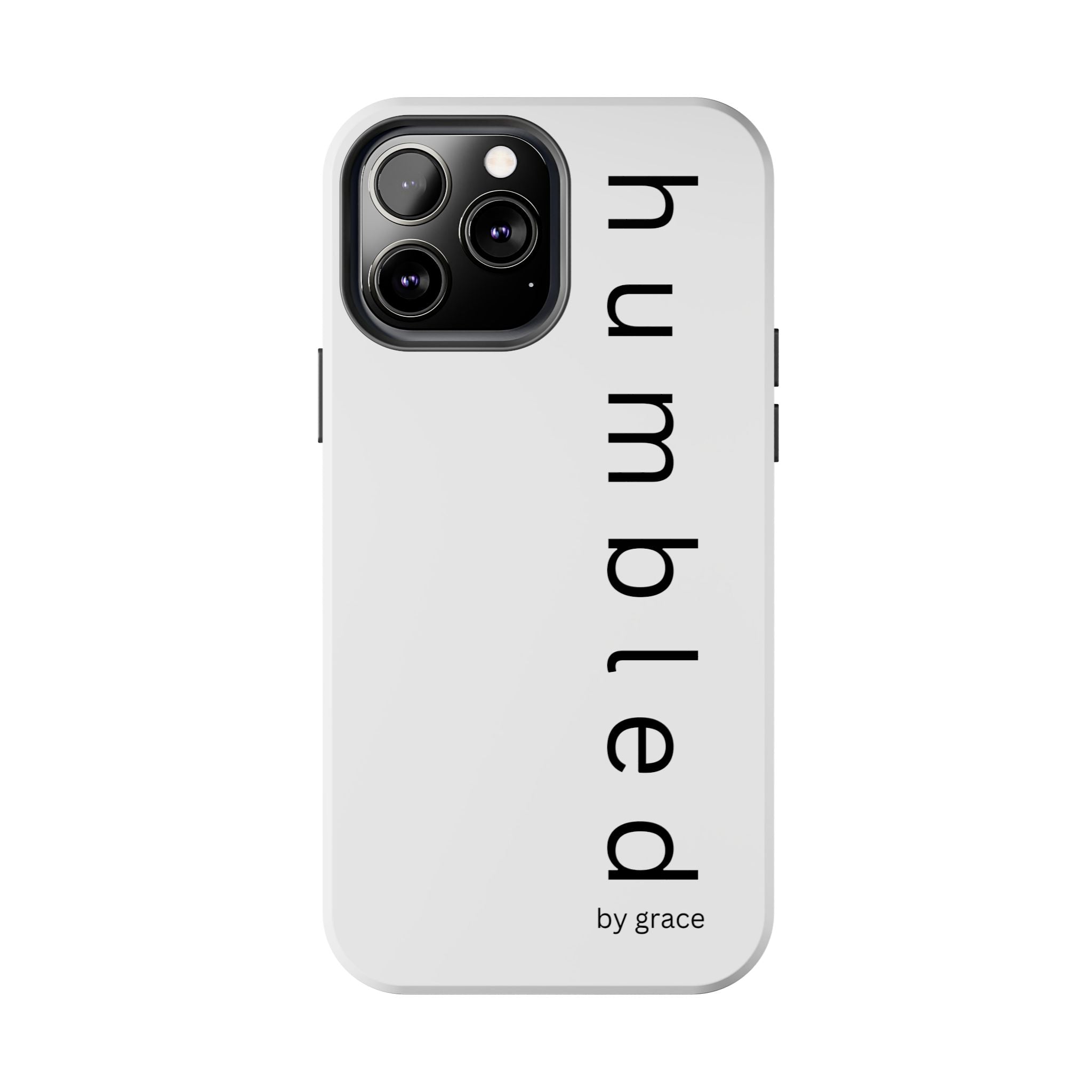 Humbled by Grace Phone Case