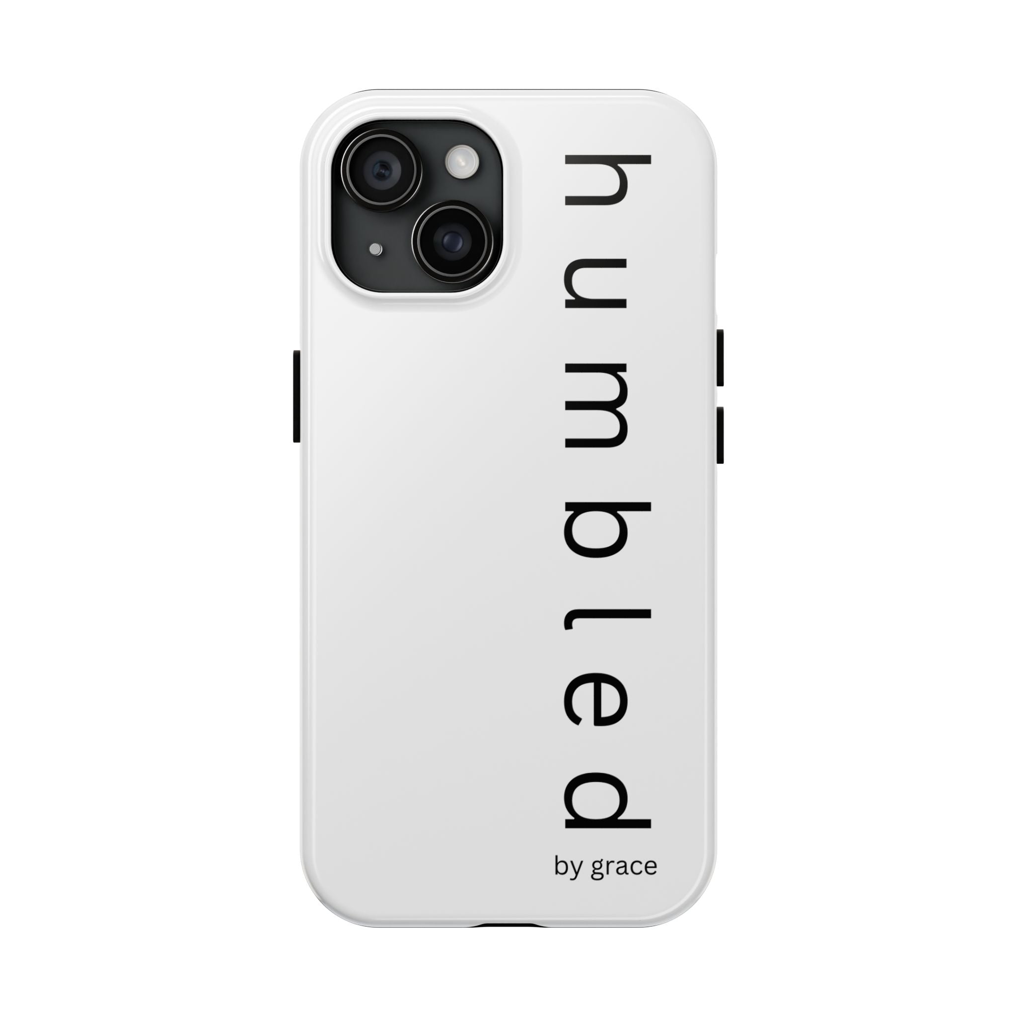 Humbled by Grace Phone Case