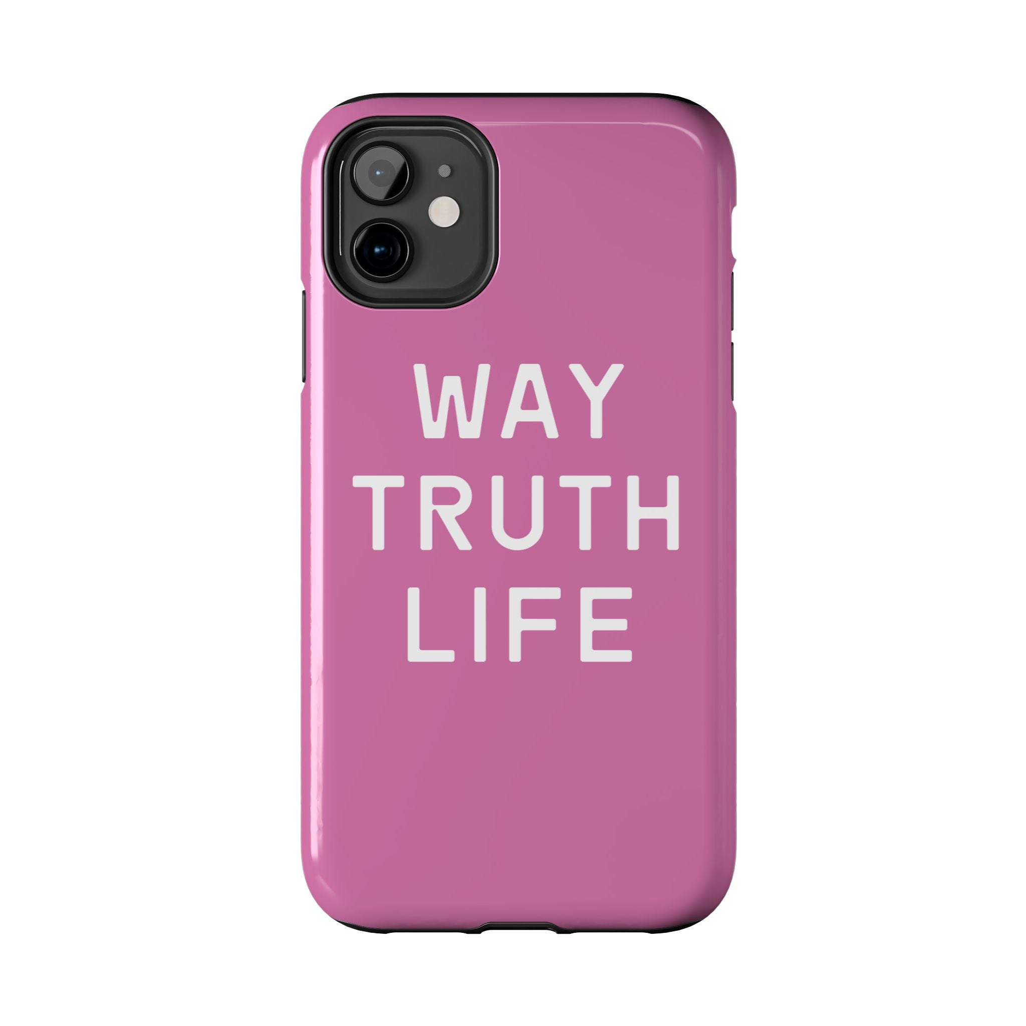 Way Truth Life Phone Case (Pink)