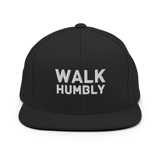 Walk Humbly Embroidered Snapback Hat