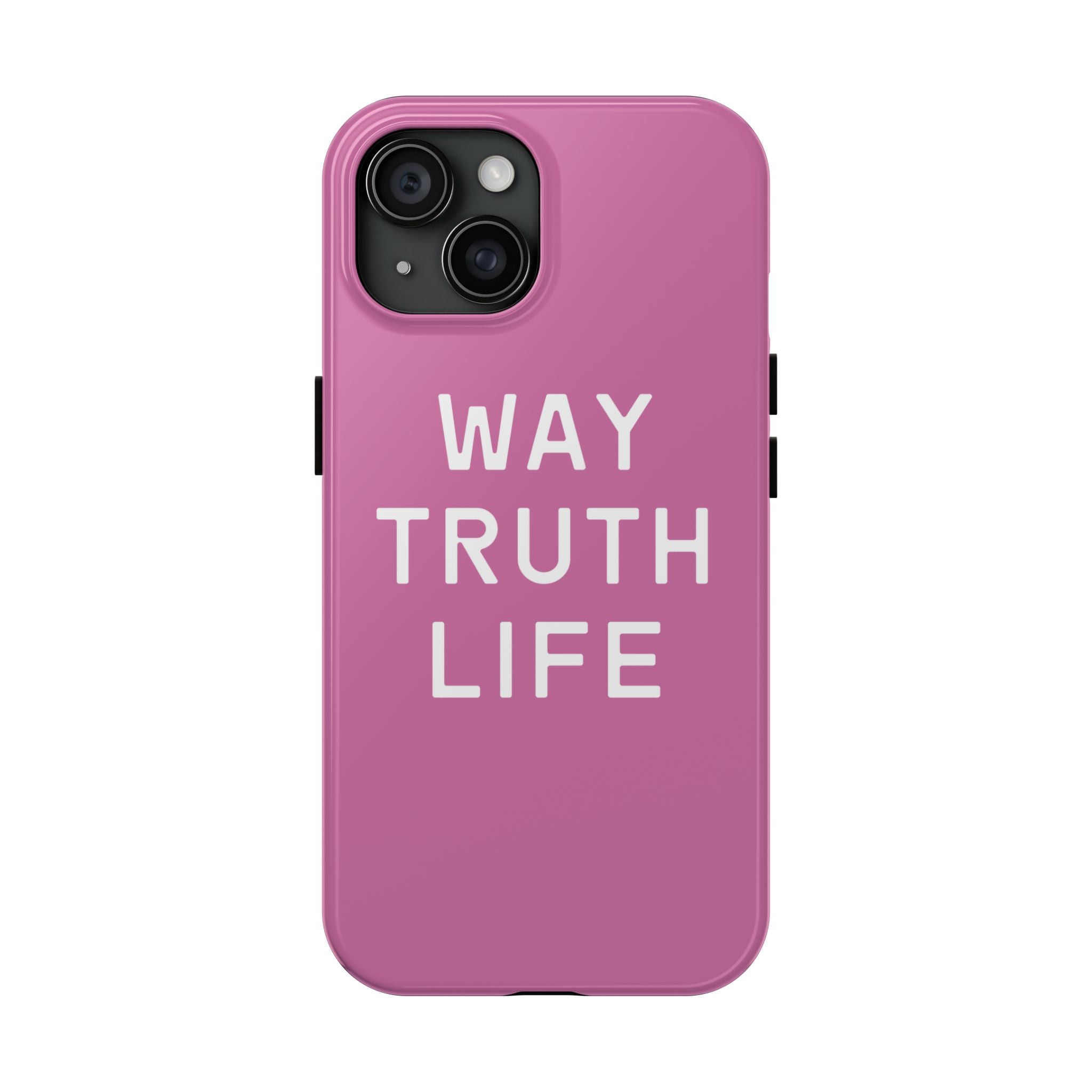 Way Truth Life Phone Case (Pink)