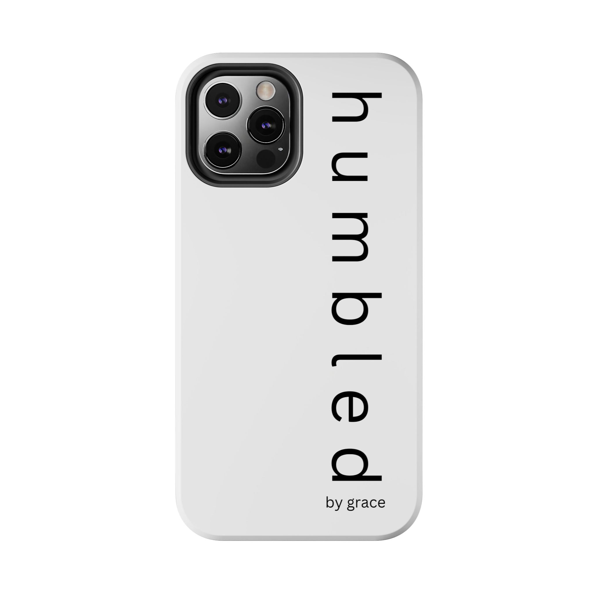 Humbled by Grace Phone Case