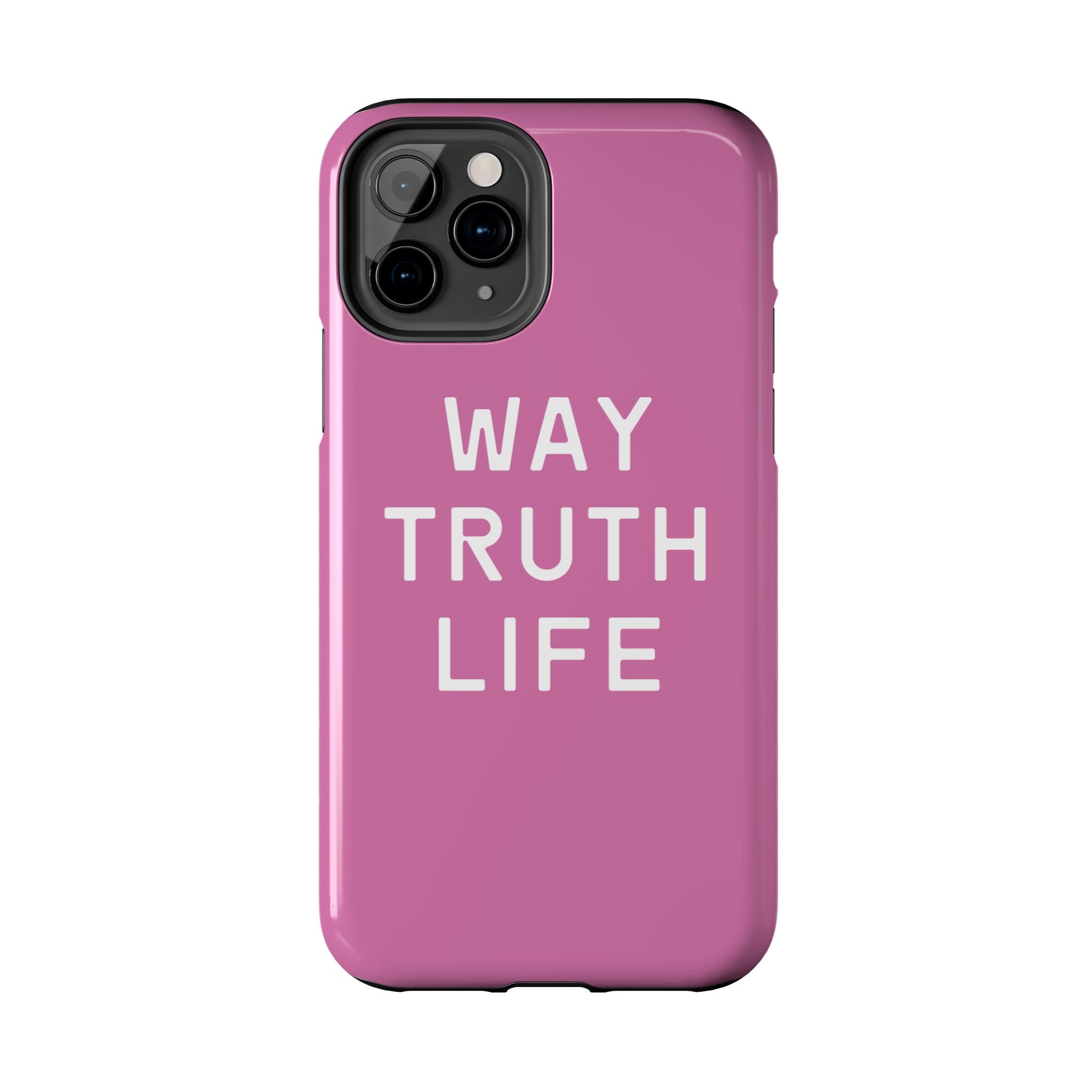 Way Truth Life Phone Case (Pink)