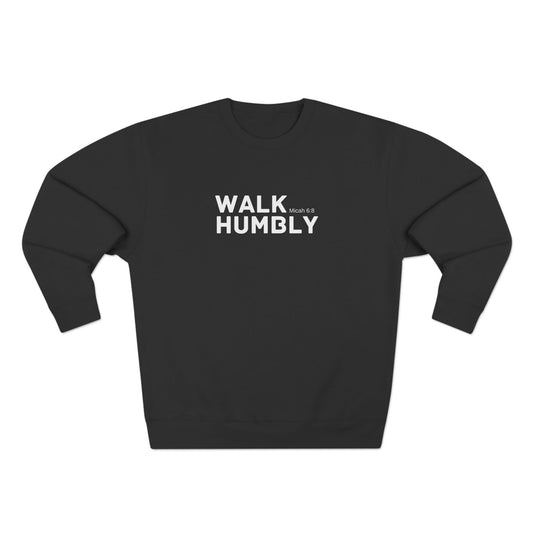 Walk Humbly (Micah 6:8) Crew