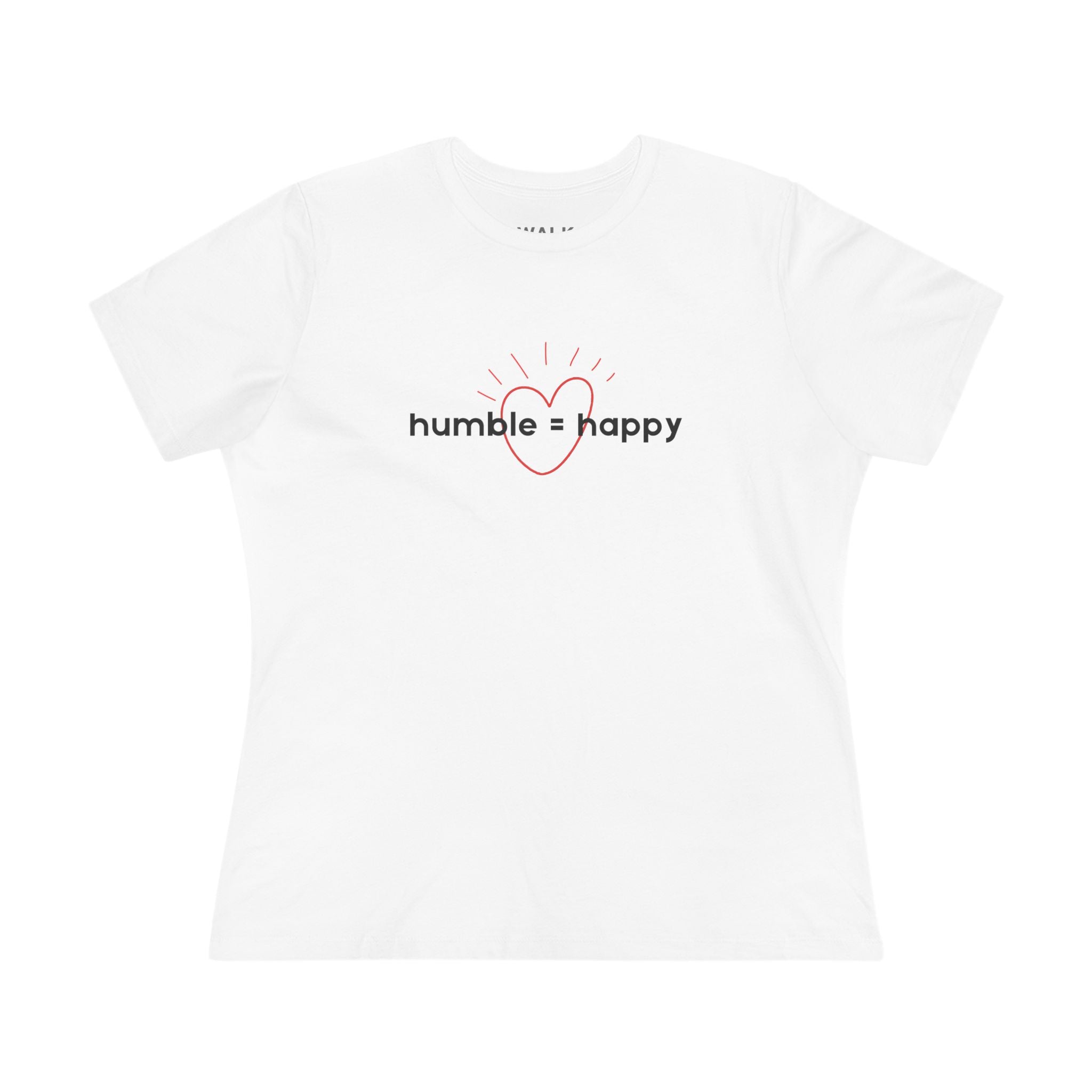 humble = happy Women's Tee