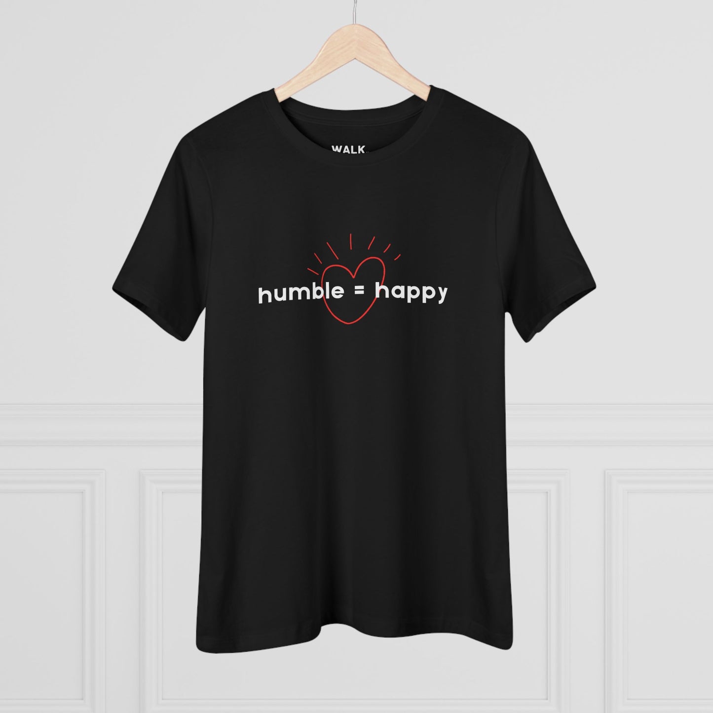 humble = happy Women's Tee