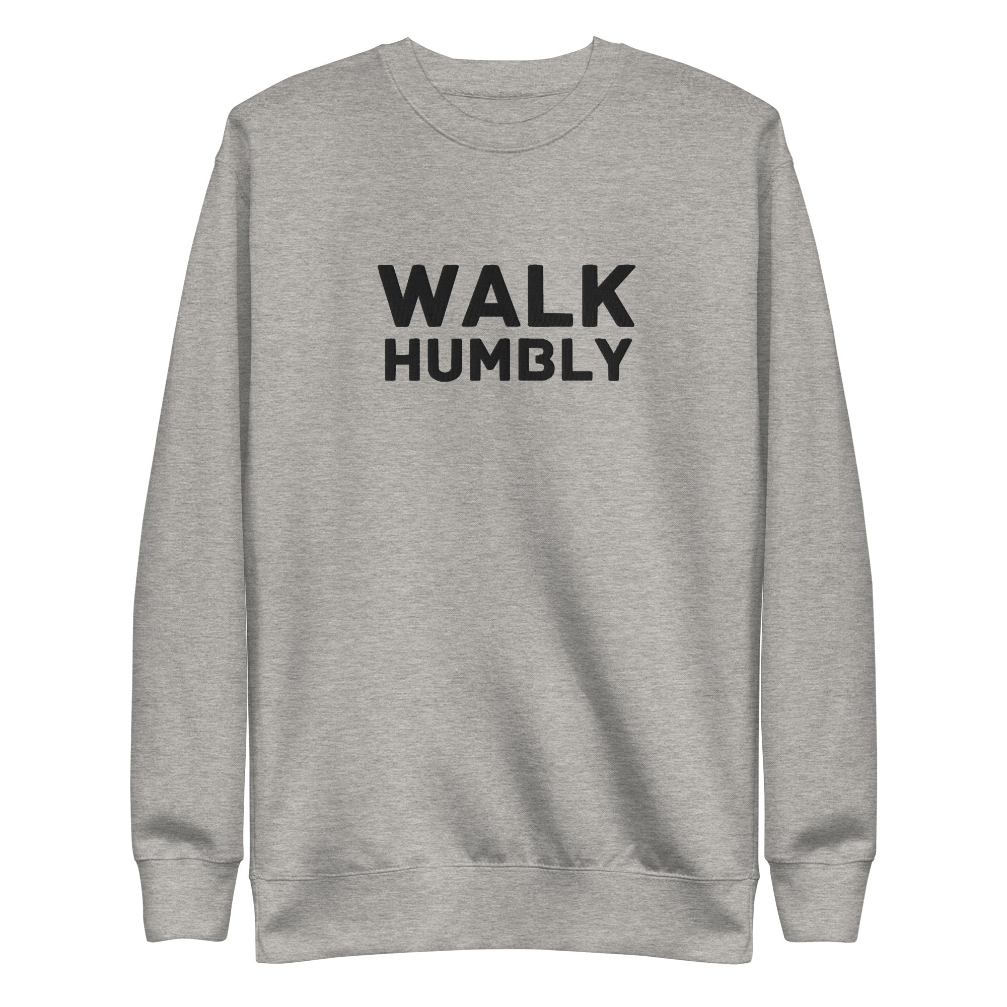 Walk Humbly Embroidered Crew- Black Logo